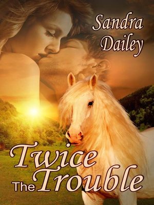 cover image of Twice the Trouble